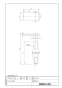 LIXIL(リクシル) 303-1009 LIXIL(リクシル) 取付強化ボルト 商品図面 施工説明書 LIXIL(リクシル) 取付強化ボルト 商品図面1