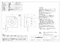 三菱電機 EX-20LX9-C 取扱説明書 施工説明書 納入仕様図 標準換気扇 インテリアタイプ 連動式 納入仕様図1